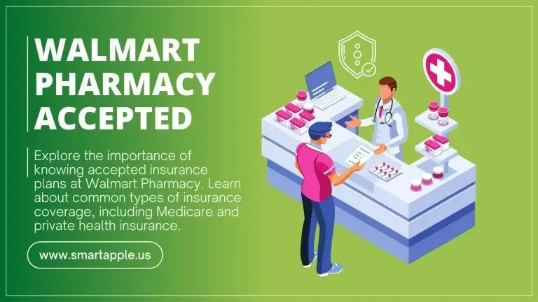 Walmart pharmacy accepted insurance